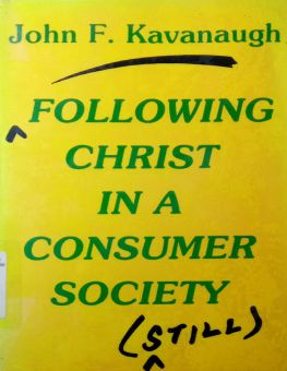FOLLOWING CHRIST IN A CONSUMER SOCIETY