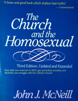 THE CHURCH AND THE HOMOSEXUAL