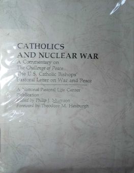 CATHOLICS AND NUCLEAR WAR