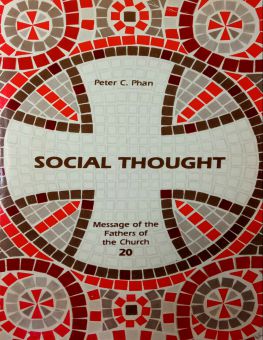 MESSAGE OF THE FATHERS OF THE CHURCH: SOCIAL THOUGHT 