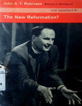 THE NEW REFORMATION?