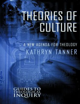 THEORIES OF CULTURE