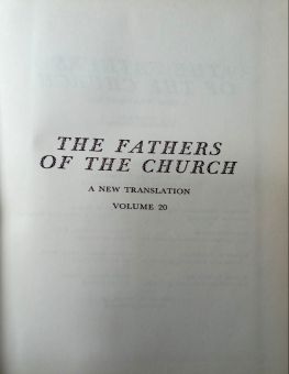 THE FATHERS OF THE CHURCH A NEW TRANSLATION VOLUME 20