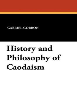 HISTORY AND PHILOSOPHY OF CAODAISM 