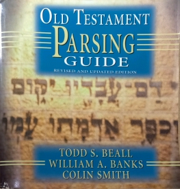 OLD TESTAMENT PARSING GUIDE