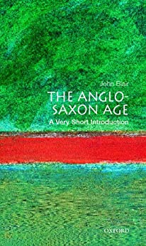 A VERY SHORT INTRODUCTION TO THE ANGLOSAXON AGE