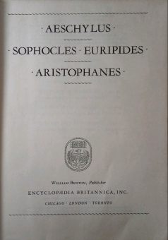 GREAT BOOKS: THE PLAYS OF AESCHYLUS, SOPHOCLES, EURIPIDES, ARISTOPHANES