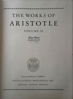 GREAT BOOKS: THE WORKS OF ARISTOTLE: II