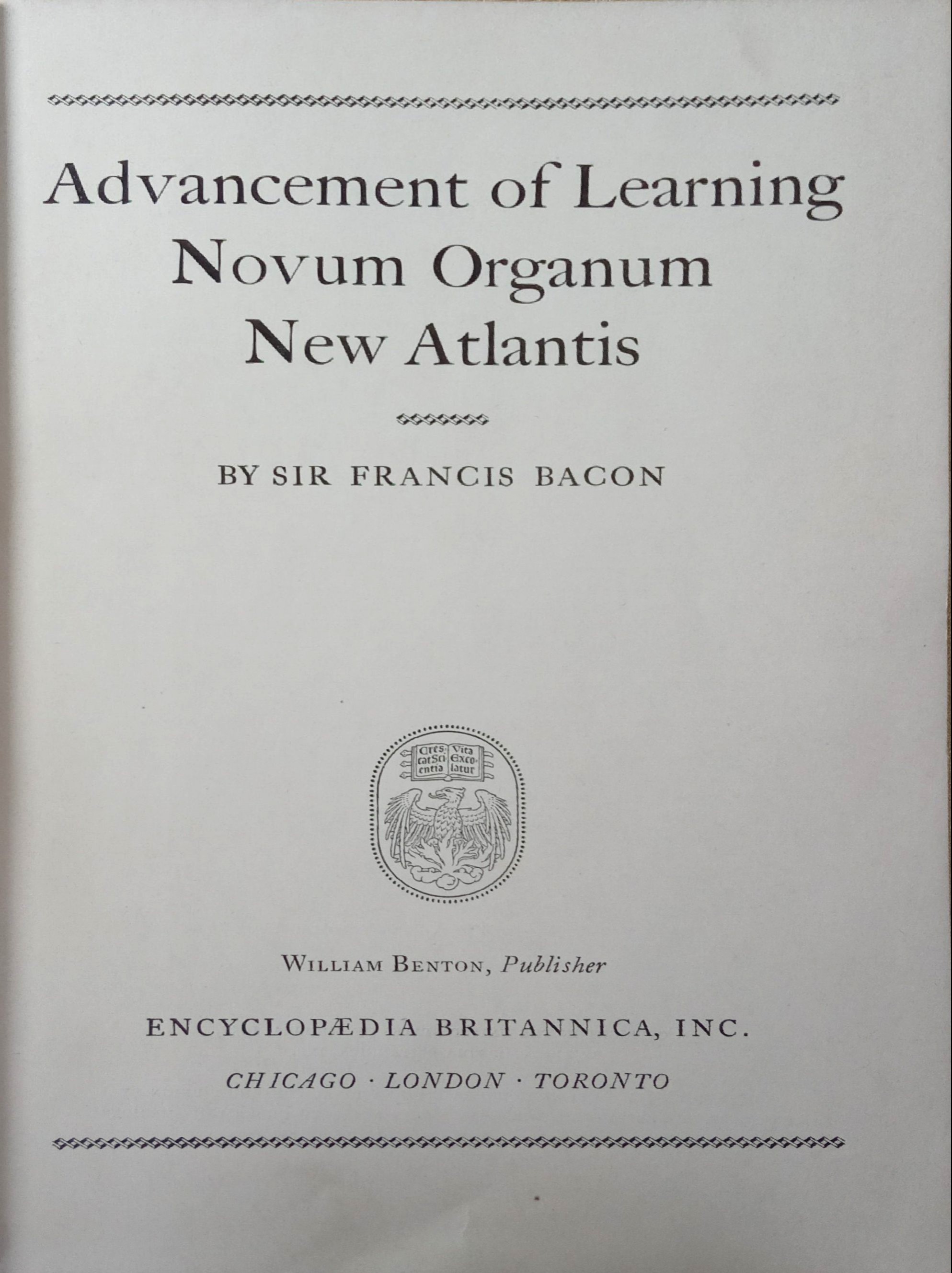 ADVANCEMENT OF LEARNING NOVUM ORGANUM NEW ATLANTIS