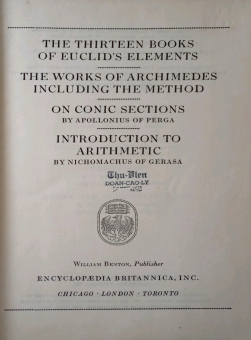 GREAT BOOKS: THE THIRTEEN BOOKS OF EUCLID'S ELEMENTS; THE WORK OF ARCHIMEDES; INTRODUCTION TO ARITHMETIC