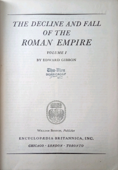GREAT BOOKS: THE DECLINE AND FALL OF THE ROMAN EMPIRE: I