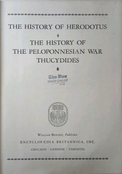 GREAT BOOKS: THE HISTORY OF HERODOTUS; THE HISTORY OF THE PELOPONNESIAN WAR