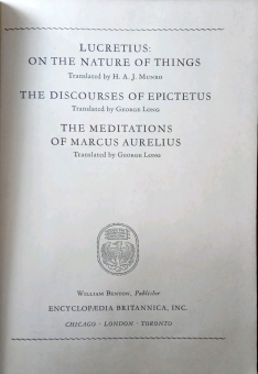 GREAT BOOKS: ON THE NATURE OF THINGS; THE DISCOURSES OF EPICTETUS; THE MEDITATIONS OF MARCUS AURELIUS