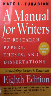 A MANUAL FOR WRITERS OF RESEARCH PAPERS, THESES, AND DISSERTATIONS