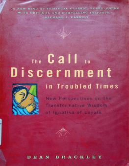 THE CALL TO DISCERNMENT IN TROUBLED TIMES