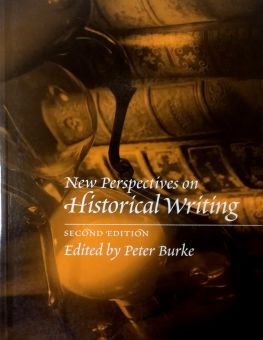 NEW PERSPECTIVES ON HISTORICAL WRITING 