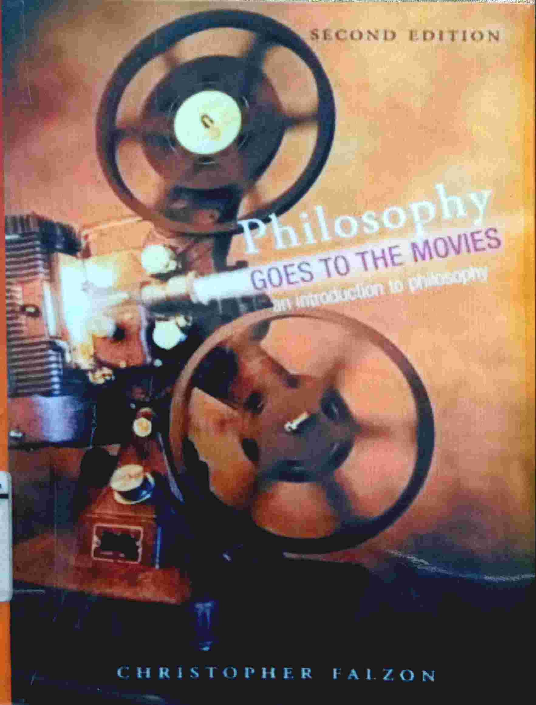 PHILOSOPHY GOES TO THE MOVIES