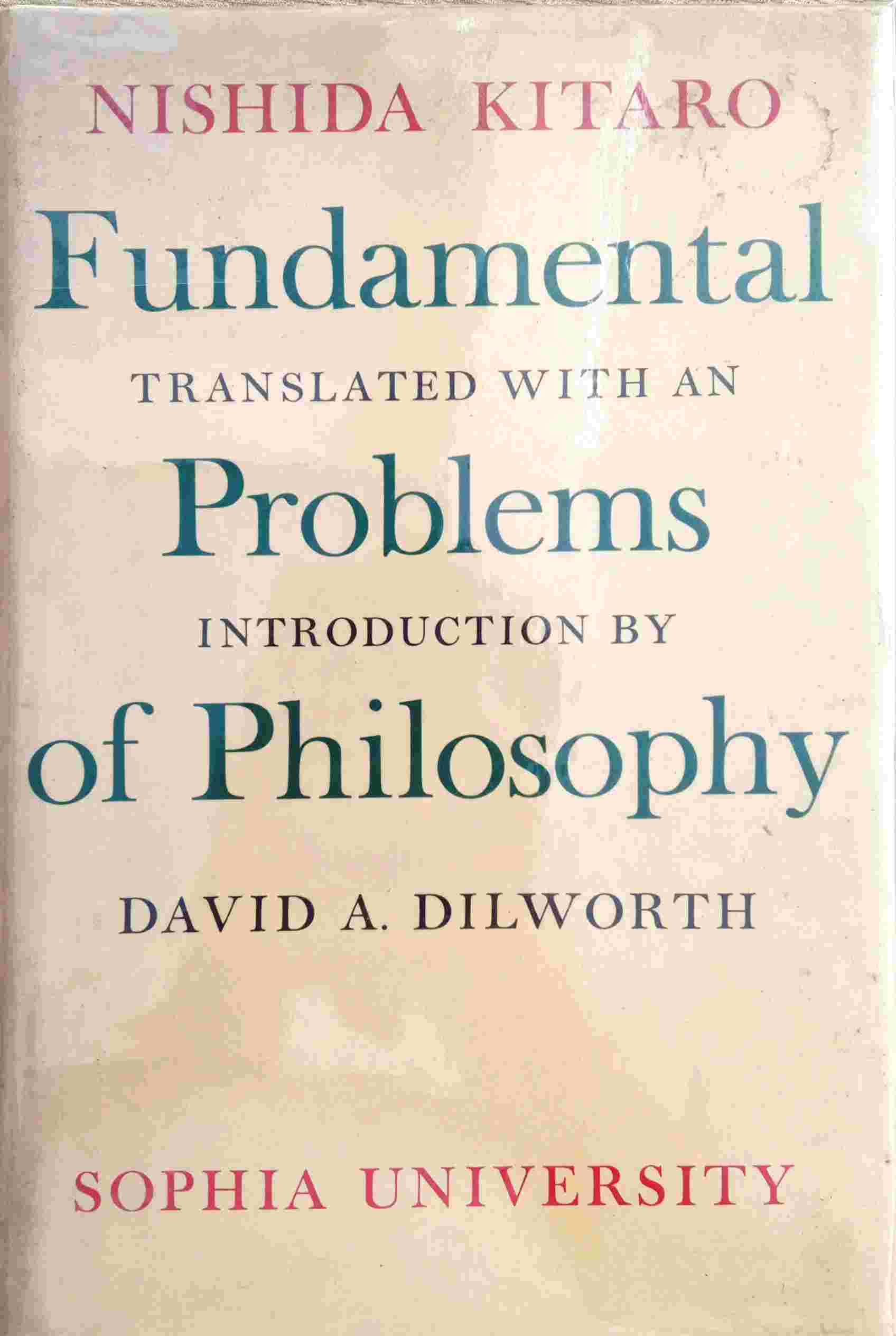 FUNDAMENTAL PROBLEMS OF PHILOSOPHY: THE WORLD ACTION AND THE DIALECTICAL WORLD