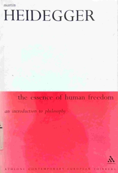 THE ESSENCE OF HUMAN FREEDOM