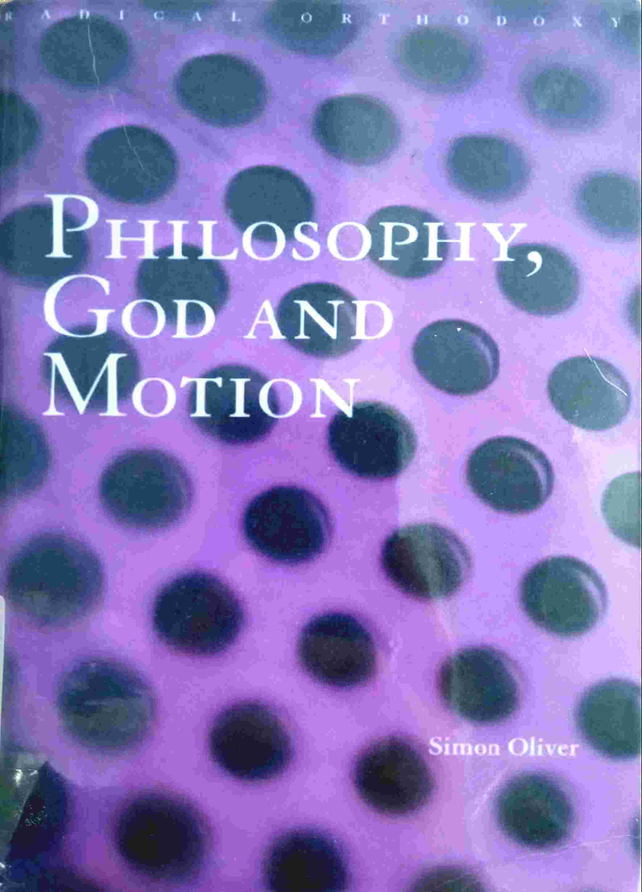 PHILOSOPHY, GOD AND MOTION