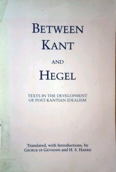 BETWEEN KANT AND HEGEL