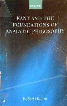 KANT AND THE FOUNDATIONS OF ANALYTIC PHILOSOPHY