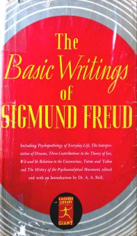 THE BASIC WRITINGS OF SIGMUND FREUD