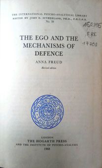 THE EGO AND THE MECHANISMS OF DEFENCE