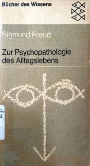 ZUR PSYCHOPATHOLOGIE DES ALLTAGSLEBENS