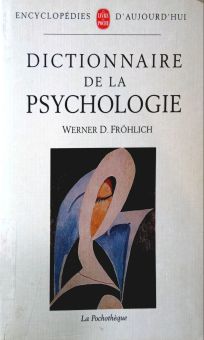 DICTIONNAIRE DE LA PSYCHOLOGIE
