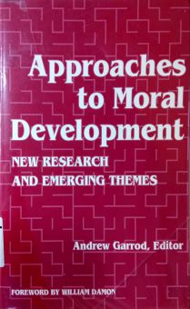 APPROACHES TO MORAL DEVELOPMENT