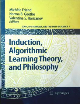 INDUCTION, ALGORITHMIC LEARNING THEORY, AND PHILOSOPHY