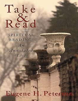 TAKE AND READ: SPIRITUAL READING - AN ANNOTATED LIST