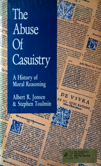 THE ABUSE OF CASUISTRY