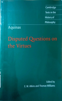 DISPUTED QUESTIONS ON THE VIRTUES