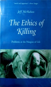 THE ETHICS OF KILLING