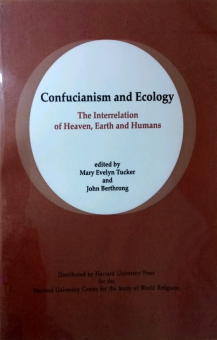 CONFUCIANISM AND ECOLOGY