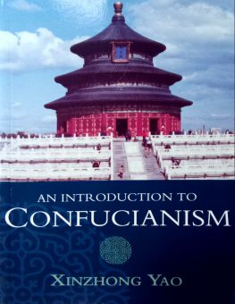 AN INTRODUCTION TO CONFUCIANISM