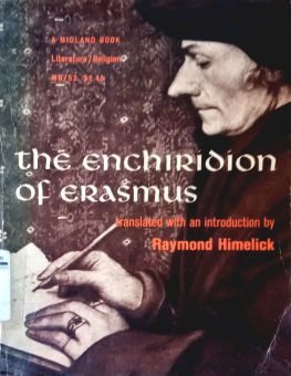 THE ENCHIRIDION OF ERASMUS