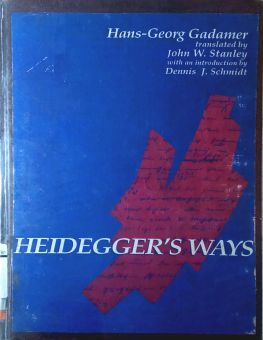 HEIDEGGER's WAYS