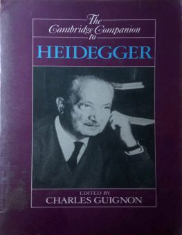 THE CAMBRIDGE COMPANION TO HEIDEGGER