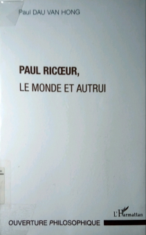 PAUL RICOEUR, LE MONDE ET AUTRUI