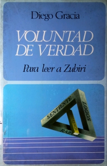 VOLUNTAD DE VERDAD: PARA LEER A ZUBIRI