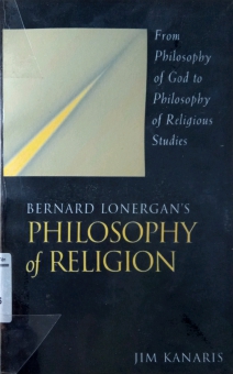 BERNARD LONERGAN's PHILOSOPHY OF RELIGION