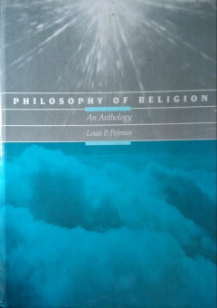 PHILOSOPHY OF RELIGION: AN ANTHOLOGY