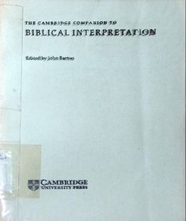 THE CAMBRIDGE COMPANION TO BIBLICAL INTERPRETATION