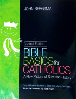BIBLE BASICS FOR CATHOLICS