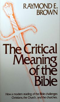 THE CRITICAL MEANING OF THE BIBLE