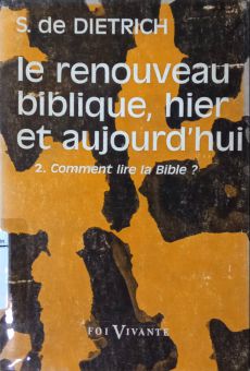 LE RENOUVEAU BIBLIQUE HIER ET AUJOURD'HUI. 2