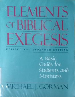 ELEMENTS OF BIBLICAL EXEGESIS